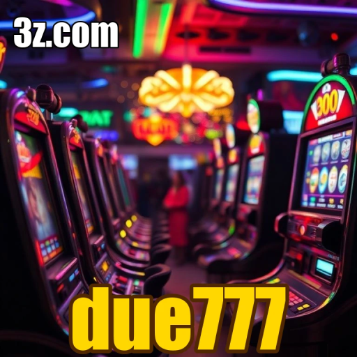 Experimente o Livecasino do Due777 e Aumente sua Emoção